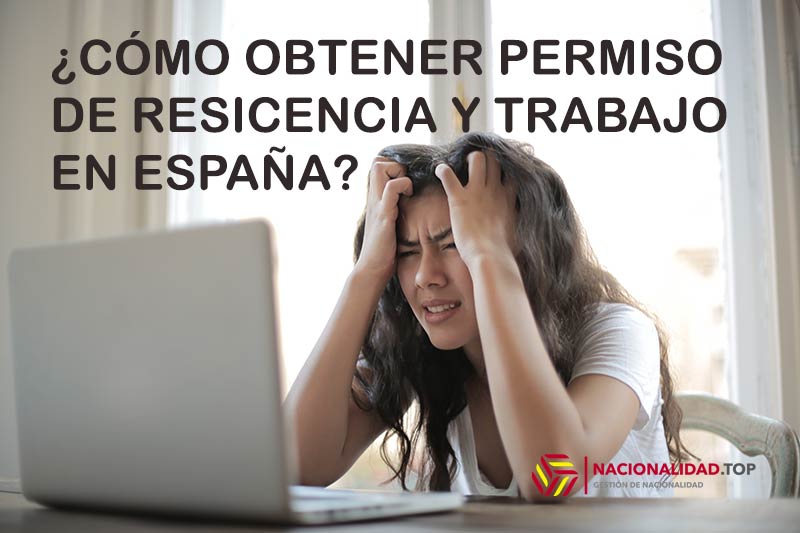 Cómo regularizarse en España para obtener un permiso de residencia y trabajo